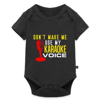 Karaoke Lover Don't Make Me Use My Karaoke Voice S - Baby Premium short-sleeve bodysuit - black - Front
