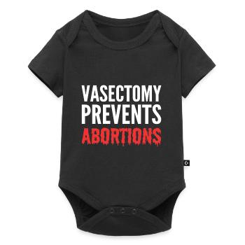 La vasectomie prévient les avortements anti-avortement - Body à manches courtes Premium Bébé - noir - Devant
