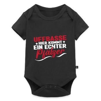 Pfälzer Dialekt Uffbasse hier kommt ein Pfälzer - Baby Premium Kurzarmbody - Schwarz - Vorne