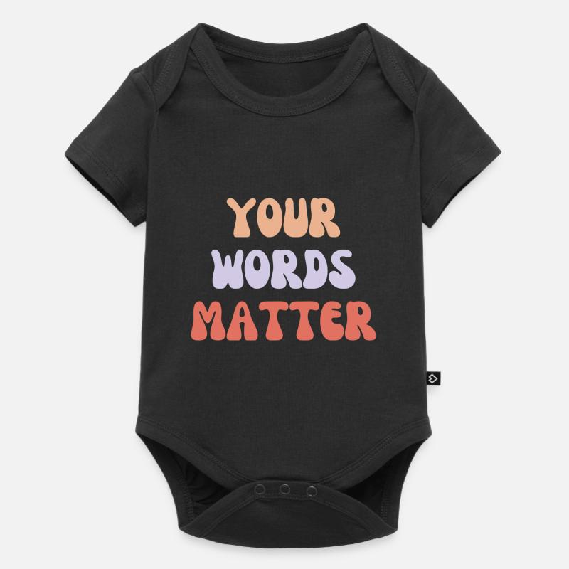 Vos mots comptent - Body à manches courtes Premium Bébé - noir