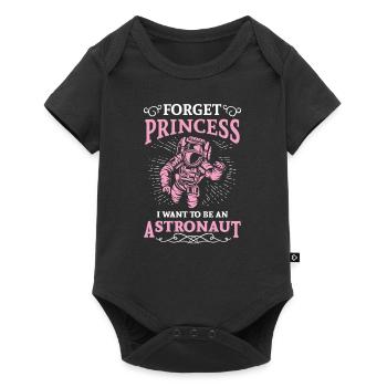 Forget princess i want to be an astronaut - Baby Premium short-sleeve bodysuit - black - Front