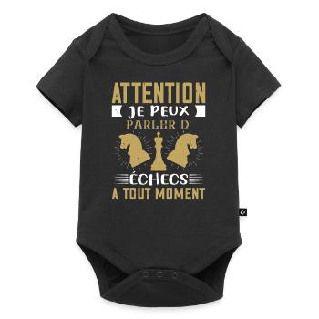 Je peux parler d'échecs à tout moment - Humour - Body à manches courtes Premium Bébé - noir - Devant