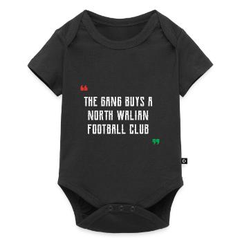 The Gang Buys A North Walian Football Club - Wales - Baby Premium short-sleeve bodysuit - black - Front