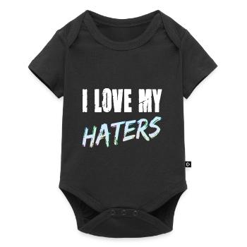 I Love My Haters für Männer und Fauen - Baby Premium Kurzarmbody - Schwarz - Vorne