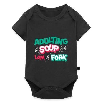 Adulting Is Soup And I'm A Fork Funny Adultish - Baby Premium short-sleeve bodysuit - black - Front