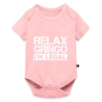 Détendez-vous, Gringo, je suis l’immigration légale - Body à manches courtes Premium Bébé - rose - Devant