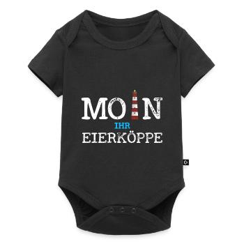 Moin Ihr Eierköppe - Baby Premium Kurzarmbody - Schwarz - Vorne