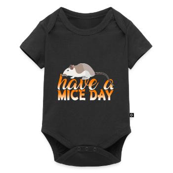 Have a mice day, Wortspiel, Mäuse, Ratten - Baby Premium Kurzarmbody - Schwarz - Vorne