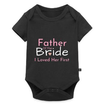 Father of the Bride I Loved Her First Wedding Dad - Baby Premium short-sleeve bodysuit - black - Front
