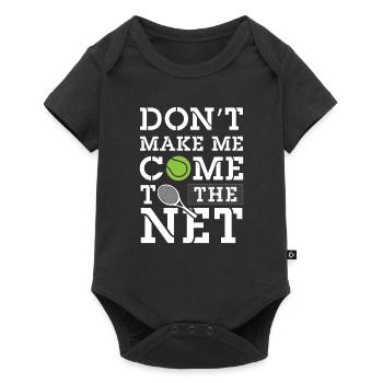Don't make me come to the net - Tennis - Baby Premium short-sleeve bodysuit - black - Front
