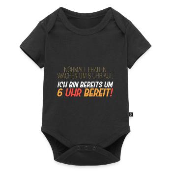 Normale Frauen wachen um 8 auf - Baby Premium Kurzarmbody - Schwarz - Vorne