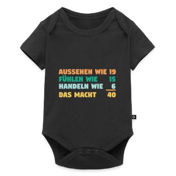 Vierzig Vierzigster 40 Jahre Geburtstag - Baby Premium Kurzarmbody - Schwarz - Vorne