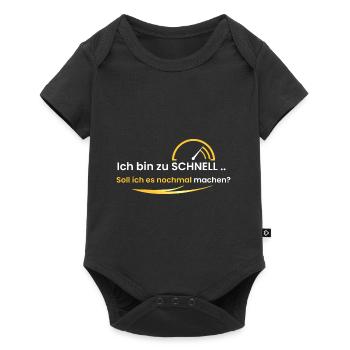 Ich bin zu schnell - Baby Premium Kurzarmbody - Schwarz - Vorne