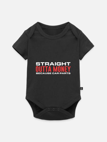 auto parties amoureux de Straight Outta de l’argent parce aut - Body à manches courtes Premium Bébé - noir
