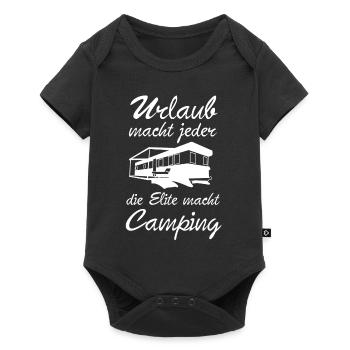 urlaub macht jeder die elite macht camping Spruch - Baby Premium Kurzarmbody - Schwarz - Vorne
