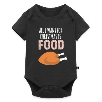 Tout ce que je veux pour Noël, c’est de la nourriture ! Drôle de Noël - Body à manches courtes Premium Bébé - noir - Devant