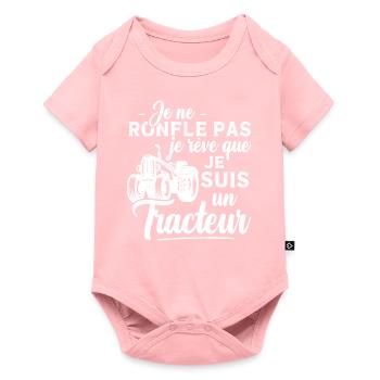 Je ne ronfle pas je rêve que je suis un tracteur - Body à manches courtes Premium Bébé - rose - Devant
