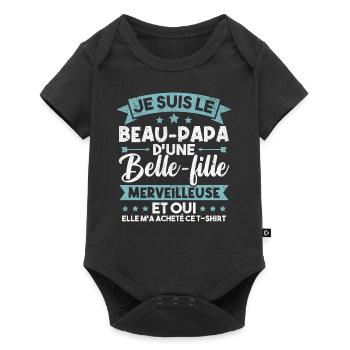 Je suis le beau papa d'une belle fille merveilleus - Body à manches courtes Premium Bébé - noir - Devant