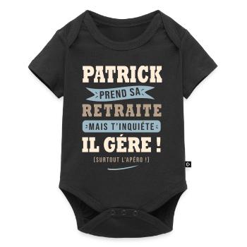Patrick humour retraite cadeau retraité - Body à manches courtes Premium Bébé - noir - Devant