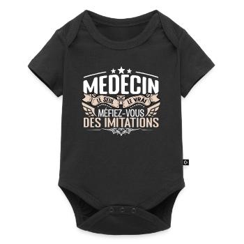Médecin le seul Médecin le vrai Médecin - Body à manches courtes Premium Bébé - noir - Devant