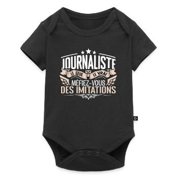 Journaliste le seul Journaliste le vrai Journalist - Body à manches courtes Premium Bébé - noir - Devant