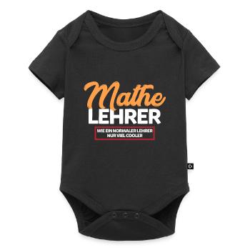 Mathematik Lehrer Mathelehrer - Baby Premium Kurzarmbody - Schwarz - Vorne