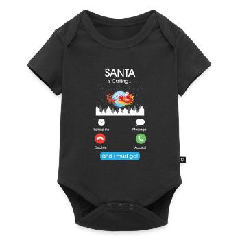 Der Weihnachtsmann ruft und ich muss gehen - Baby Premium Kurzarmbody - Schwarz - Vorne