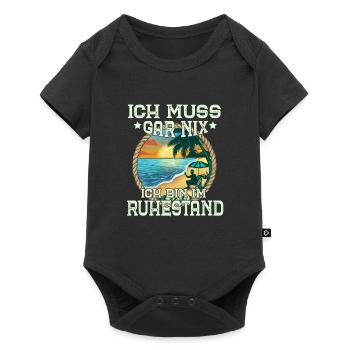 Ich Muss Gar Nichts Ich Bin Im Ruhestand Rentner - Baby Premium Kurzarmbody - Schwarz - Vorne