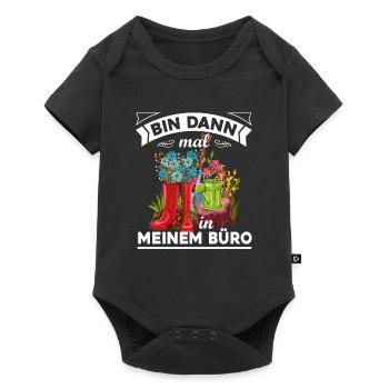 Bin Dann Mal In Meinem Büro Gartenarbeit Gärtner G - Baby Premium Kurzarmbody - Schwarz - Vorne