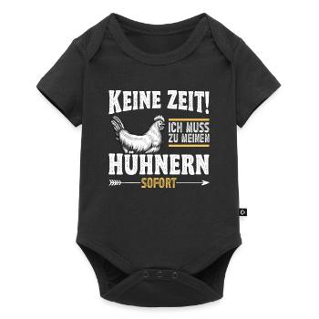Hühnerbauer Huhn Ich Muss Zu Meinen Hühnern - Baby Premium Kurzarmbody - Schwarz - Vorne
