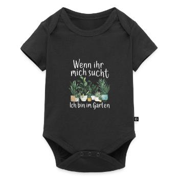 If you're looking for me, I'm in the garden - Baby Premium short-sleeve bodysuit - black - Front