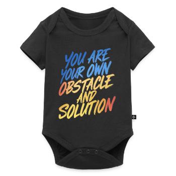 VOUS ÊTES VOTRE PROPRE OBSTACLE ET VOTRE PROPRE SOLUTION - Body à manches courtes Premium Bébé - noir - Devant