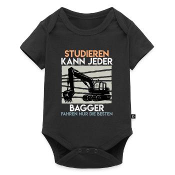Baggerfahrer Spruch Studieren kann jeder Bagger - Baby Premium Kurzarmbody - Schwarz - Vorne