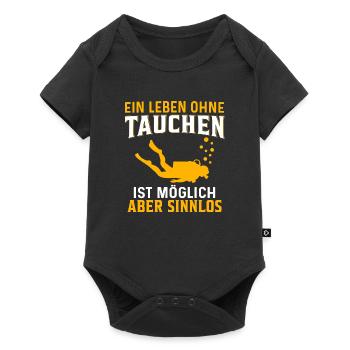 ein leben ohne tauchen ist möglich aber sinnlos - Baby Premium Kurzarmbody - Schwarz - Vorne