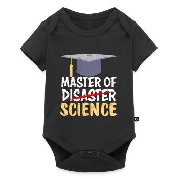 Master of Science Master of Disaster Master - Body à manches courtes Premium Bébé - noir - Devant