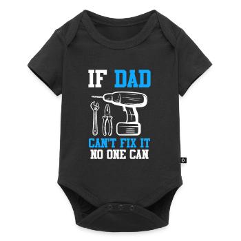 If dad can't fix it, no one can fix it - Baby Premium short-sleeve bodysuit - black - Front