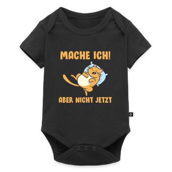 Mache ich aber nicht jetzt - Baby Premium Kurzarmbody - Schwarz - Vorne