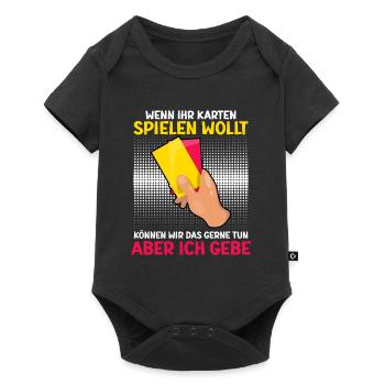 Lustiger Schiedsrichter Spruch Schiri - Baby Premium Kurzarmbody - Schwarz - Vorne