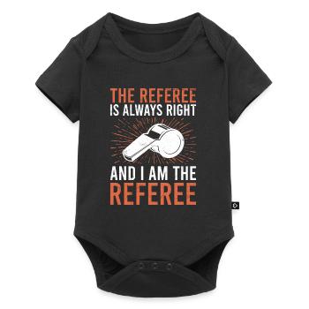 Referee is always right - Baby Premium short-sleeve bodysuit - black - Front
