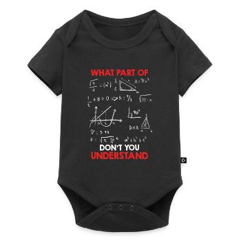 Quelle partie des mathématiques ne comprenez-vous pas? - Body à manches courtes Premium Bébé - noir - Devant
