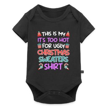 Trop chaud pour les pulls de Noël moches - Body à manches courtes Premium Bébé - noir - Devant