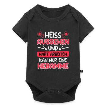 Hart arbeiten & gut aussehen kann nur eine Hebamme - Baby Premium Kurzarmbody - Schwarz - Vorne