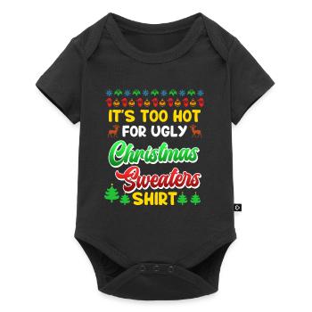 Trop chaud pour les pulls de Noël moches Noël - Body à manches courtes Premium Bébé - noir - Devant