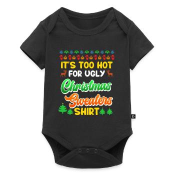 Trop chaud pour les pulls de Noël moches Noël - Body à manches courtes Premium Bébé - noir - Devant