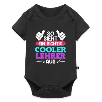 So sieht ein cooler Lehrer aus Lehrer - Baby Premium Kurzarmbody - Schwarz - Vorne