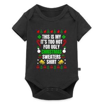 Trop chaud pour les pulls moches Noël - Body à manches courtes Premium Bébé - noir - Devant
