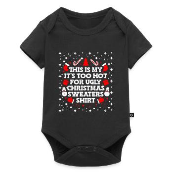 Trop chaud pour un pull de Noël moche - Body à manches courtes Premium Bébé - noir - Devant