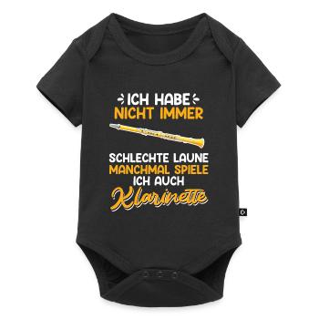 Hab nicht immer schlechte Laune spiele Klarinette - Baby Premium Kurzarmbody - Schwarz - Vorne