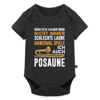 Hab nicht immer schlechte Laune Ich spiele Posaune - Baby Premium Kurzarmbody - Schwarz - Vorne