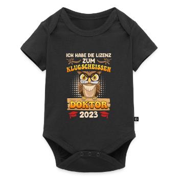 Lizenz zum klugscheißen Ich habe einen Doktortitel - Baby Premium Kurzarmbody - Schwarz - Vorne